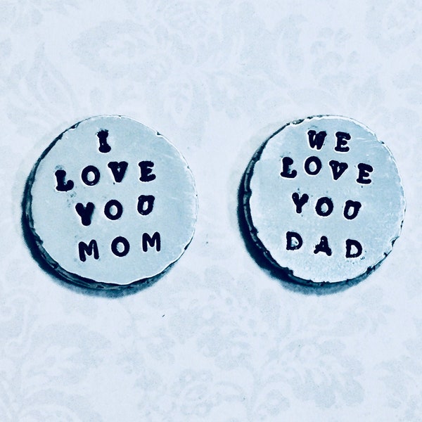 I love you Mom Dad Pocket Token - Hand Stamped Personalized Pewter Coin Keepsake - Parent Gifts
