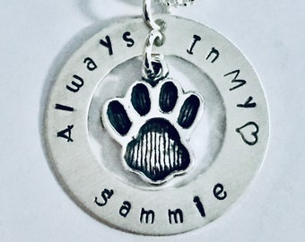 Hand Stamped Sterling Silver Always in my heart Dog Paw Charm Necklace - Personalized Dog Name Memorial Jewelry