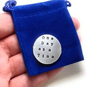 One Day at a Time Pocket Token, Hand Stamped Personalized Pewter Sobriety Anxiety Mantra Coin Keepsake Large 1 inches