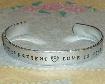 Love is Patient Love is Kind Hand Stamped Aluminum Cuff Bracelet