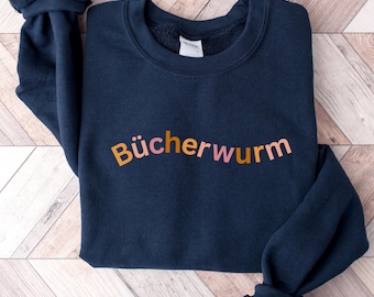 Bücherwurm Sweatshirt, Geschenk für Buchliebhaber, Leser Shirt
