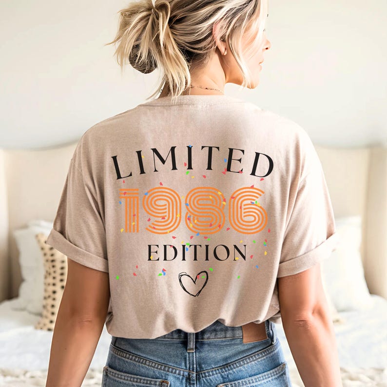 Limited Edition Shirt, 60 Geburtstag Shirt, 30 Geburtstag Shirt, 30. 40. 50. 60. Geburtstag Frau, 18. Geburtstag Mädchen, Geschenk Freundin bild 5