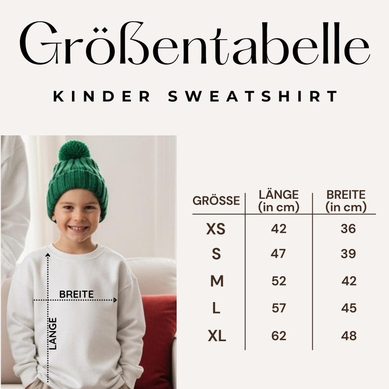 May include: A child wearing a white sweatshirt and a green knit cap. The image includes a size chart in German, with measurements in centimeters for length and width. The chart lists sizes XS to XL, with corresponding measurements.
