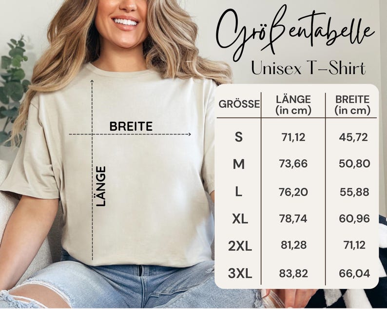 May include: A beige Unisex T-Shirt is shown with a size chart in the image. The chart displays measurements in centimeters for sizes S through 3XL. The text "Gr&ouml;&szlig;entabelle" is at the top, with "Unisex T-Shirt" below it.