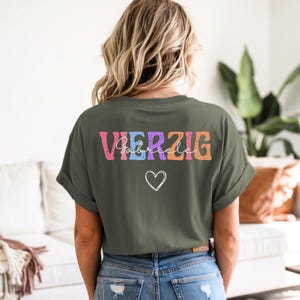 40 Geburtstag Tshirt, Geschenk zum 40 Geburtstag Shirt, Geschenk 40. Geburtstag Frau, 40er Geburtstag Frauen Shirt, Geburtstagsgeschenk 40er Military Green