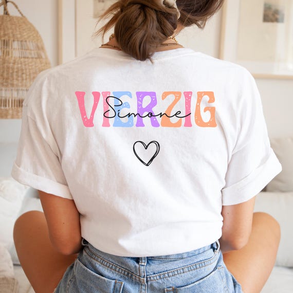 40 Geburtstag Tshirt, Geschenk zum 40 Geburtstag Shirt, Geschenk 40. Geburtstag Frau, 40er Geburtstag Frauen Shirt, Geburtstagsgeschenk 40er