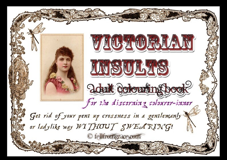 Victorian Rude Printable Victorian Insults Adult Colouring Book, Not Quite Swear Words ...