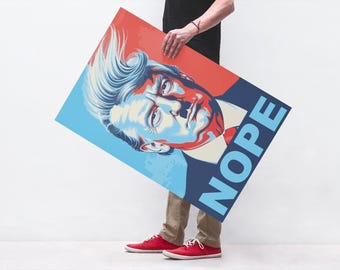 Nope To Trump Protest Sign, Anti Trump Resistance, No To Fascism