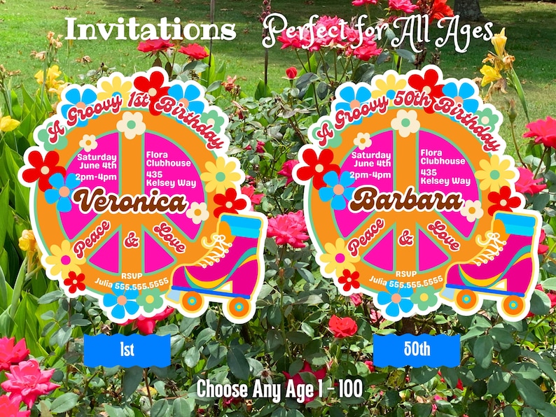 May include: Colorful invitation design with a groovy theme. Features a peace sign, roller skate, and text that reads "A Groovy 1st Birthday" and "A Groovy 50th Birthday". Includes event details and the names Veronica and Barbara.