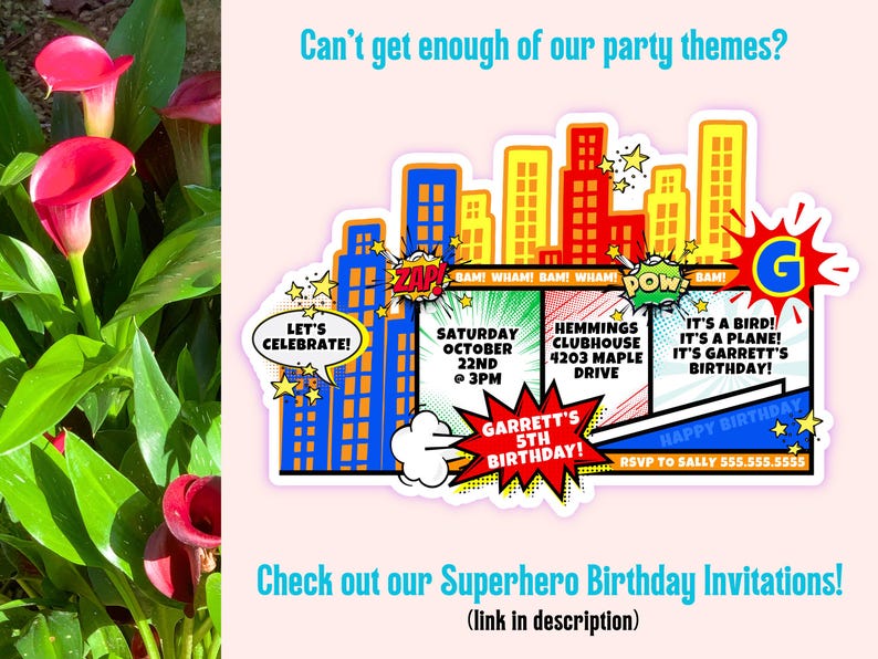 May include: Superhero-themed birthday invitation with a cityscape design. The invitation includes the text "Let's Celebrate!" and details for Garrett's 5th birthday, including the date, time, and location. The invitation also has the text "Happy Birthday".