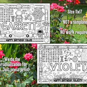 May include: Two black and white placemats with space-themed illustrations, word searches, and mazes. One mat says "GARRETT" and "HAPPY BIRTHDAY CALEB", the other says "VIOLET" and "HAPPY BIRTHDAY FELICITY". The size is 11x17 inches.