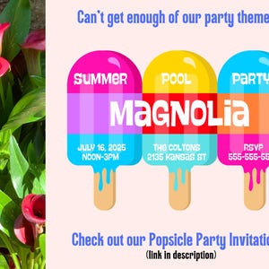 May include: A party invitation design featuring three popsicle-shaped cards with the text "Summer," "Pool," and "Party." The invitations include event details and the word "Magnolia." The background is a light pink.