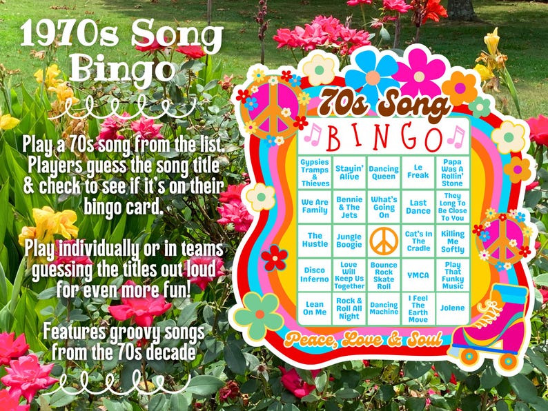 May include: A colorful 1970s Song Bingo game card with a peace sign and roller skate graphic. The card features song titles from the 70s decade. Text on the card includes instructions for playing the game.
