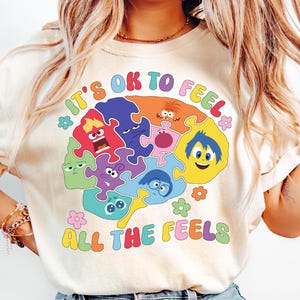 It&#39;s Okay To Feel All The Feels Shirt, Mental Health Sweatshirt, Inclusion Shirt, Speech Therapy Tee, Disney Inside Out T-Shirt, Disney Gift