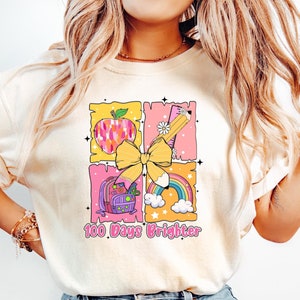 100 Days Brighter, 100 Days of School Shirt, 100 Day Shirt, 100th Day Of School Celebration,Back to School Shirt, Gift For Teacher