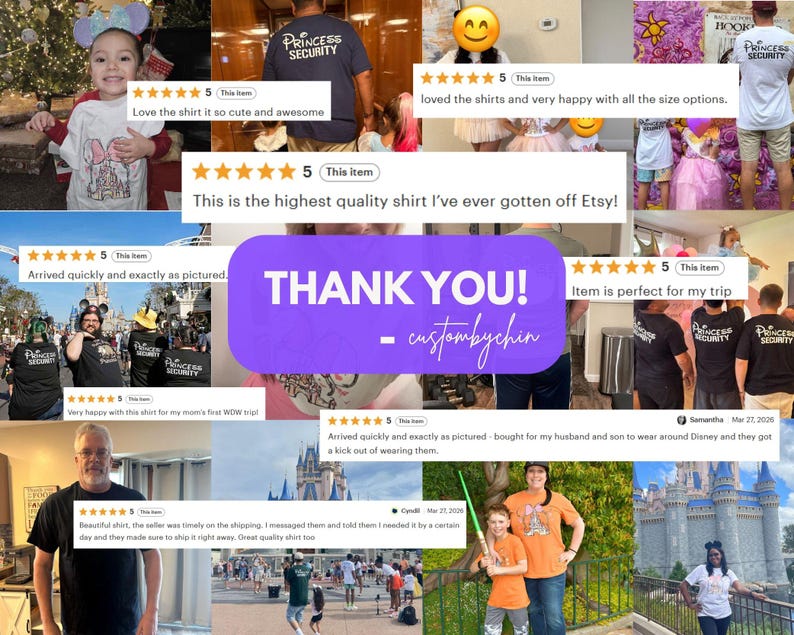 The image is a collage of various photos featuring people wearing Princess Security shirts, with a central purple banner that says "THANK YOU! custombby". The collage includes images of people wearing the shirts, as well as photos of the shirts in different settings, such as a Disney theme park. The overall theme of the collage is centered around the shirts and the positive experiences associated with wearing them.