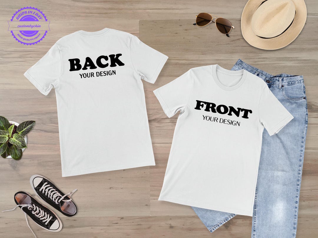 Front And Back Custom Shirt, Custom Shirt, Inspired Shirt, Custom Shirt, Inspired Text, Cu