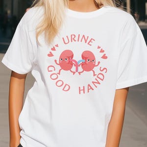 Urine Good Hands Shirt - Nephrology Nurse Shirts, Dialysis Tech Vneck T-Shirt, Kidney Disease Tshirt, Dialysis Nurse Gifts