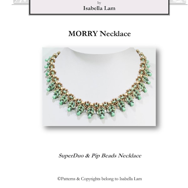 MORRY SuperDuo Beadwork Necklace tutorial instructions for personal use only