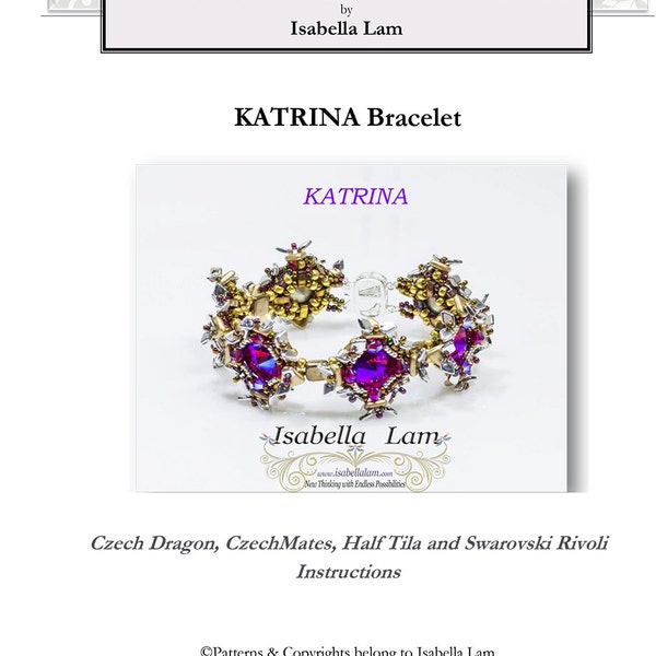 KATRINA CzechMates, Two hole triangles  and Dragon beads Bracelet tutorial instructions for personal use only