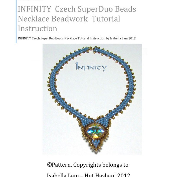 INFINITY Amazing Czech SuperDuo Beadwork Necklace surrounding Round Swarovski fancy stone  instructions for personal use only