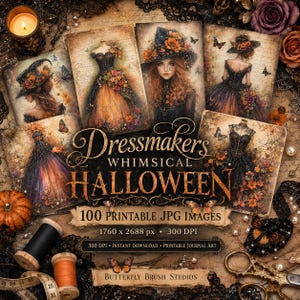 以下が含まれることがあります： ヴィンテージスタイルのハロウィーンをテーマにした印刷可能な画像のコレクション。 ドレス、魔女、蝶のイラストが特徴で、「Dressmakers Whimsical Halloween」と「100 Printable JPG Images」のテキストが入っています。 カラーパレットには、オレンジ、黒、茶色が含まれています。
