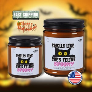Smells Like She&#39;s Feline Spooky Soy Scented Candle Halloween Decor Home Gift Witchy Black Cat Cute Fall Decor Gift for Halloween Cat Lovers