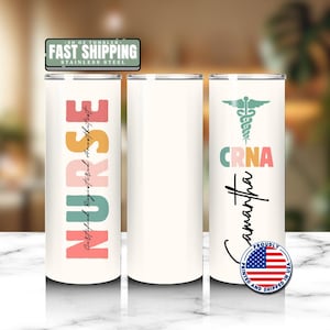 Personalized Certified Registered Nurse Anesthetist 20oz Skinny Tumbler with Straw Cute Nurse Appreciation Gift for CRNA Tumbler CRNA Cup
