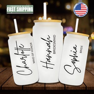 Bridesmaid Gift 16oz Glass Cup Customized Glass Tumbler Iced Coffee Tumbler Maid Of Honor Gift Bachelorette Party Bridesmaid Proposal Gift