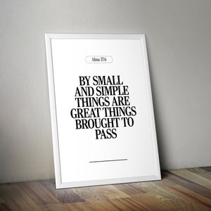 LDS Wall Art Print door kleine en eenvoudige dingen inspirerende boek van Mormon vers minimalistische schriftkunst Instant Download cadeau Home Decor