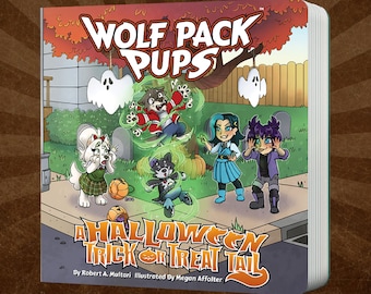 Wolf Pack Pups: A Halloween Trick or Treat Tail
