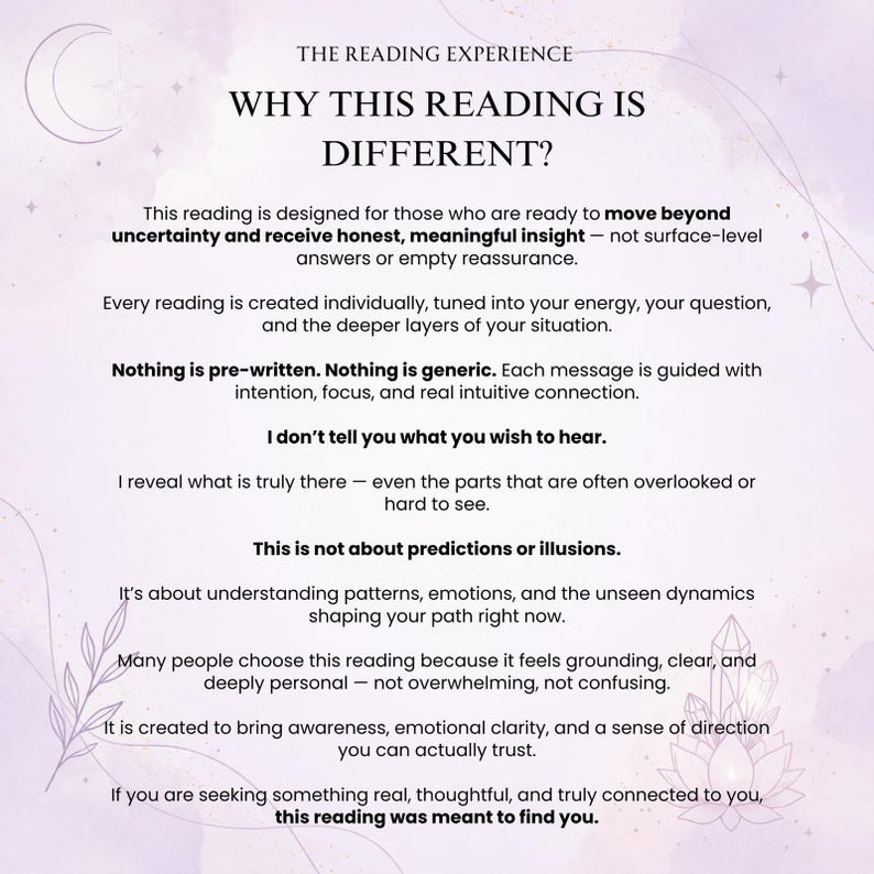Op de afbeelding: Een lichtpaarse informatieve afbeelding met illustraties van een maansikkel en kristallen. De tekst luidt: THE READING EXPERIENCE, WHY THIS READING IS DIFFERENT? This reading is designed for those who are ready to move beyond uncertainty.