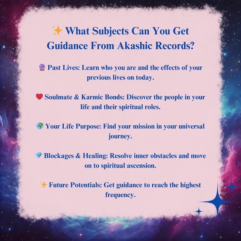 May include: A digital graphic on a cosmic background with the text "What Subjects Can You Get Guidance From Akashic Records?" and bullet points about past lives, soulmates, life purpose, blockages, and future potentials.