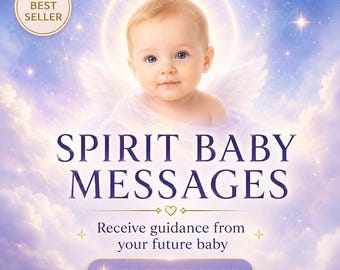 Botschaften von Ihrem Spirit Baby • Psychic Reading für zukünftige Kinder-Verbindung, Seelenvertrag, Energiebindung, Zeichen & göttliches Timing