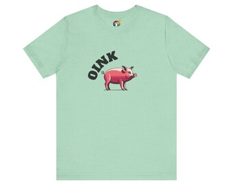 Oink Oink Little Pig Camiseta unisex - Camisa de hombre del Orgullo Gay - Ropa casual LGBTQ+ - Jersey de manga corta