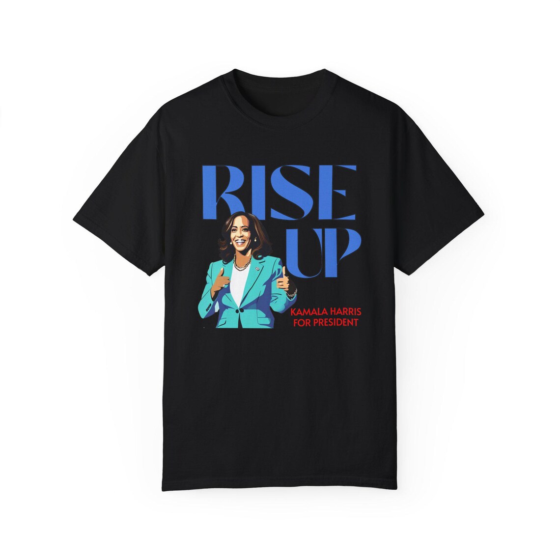 Kamala Harris Rise up Unisex Garment-dyed T-shirt - Etsy