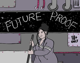 Bande dessinée - Future Proof, deuxième partie