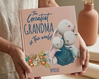 Mother’s Day Gift for Grandma | Personalized Story Book from Grandchildren | Custom Nana / Nanny Keepsake Book