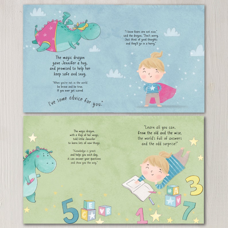 May include: An illustrated children's book with a green and blue dragon, a girl in a red cape, and a girl with a book. The text reads "The magic dragon gave Jennifer a hug and promised to help her keep safe and snug. When you're out in the world be brave and be true. If you ever get scared I've some advice for you."  "I know fears are not nice." said the dragon. "Don't worry. Just think of good thoughts and they'll go in a hurry."