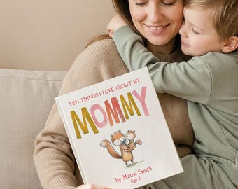 Mothers Day Book | Personalized Mommy Gift | Reasons We Love You Mommy | First Mothers Day