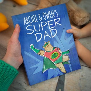 Personalized Super Daddy Book – Custom Father’s Day or Birthday Gift from Kids, Son or Daughter – Keepsake Story Book for Dad