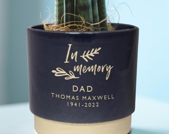 Personalised In Memory Memorial Indoor Plant Pot, in memory of a loved one, engraved to order, any name added above your text