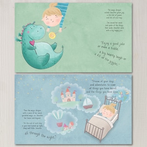 May include: A light blue and green dragon with a pink heart on its chest is holding a pink lollipop. A girl with blonde hair is holding a lollipop and smiling. The text reads "Then the magic dragon, with a wave of her wand, sprinkled magic on Jennifer, her house and beyond. "At the end of each day in your bed tucked up tight, sleep well little Jennifer all through the night." The magic dragon wished Jennifer great joy, a life full of games, and lots of nice toys. She waved her wand and spoke of the things that made Jennifer smile with a big happy grin. "Enjoy a good joke or even a tickle. A big hearty laugh or a fit of the giggles."
