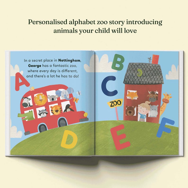 May include: A children's book open to two pages featuring colorful illustrations of animals, a red bus, and a red building. The text reads: In a secret place in Nottingham, George has a fantastic zoo, where every day is different, and there's a lot he has to do!