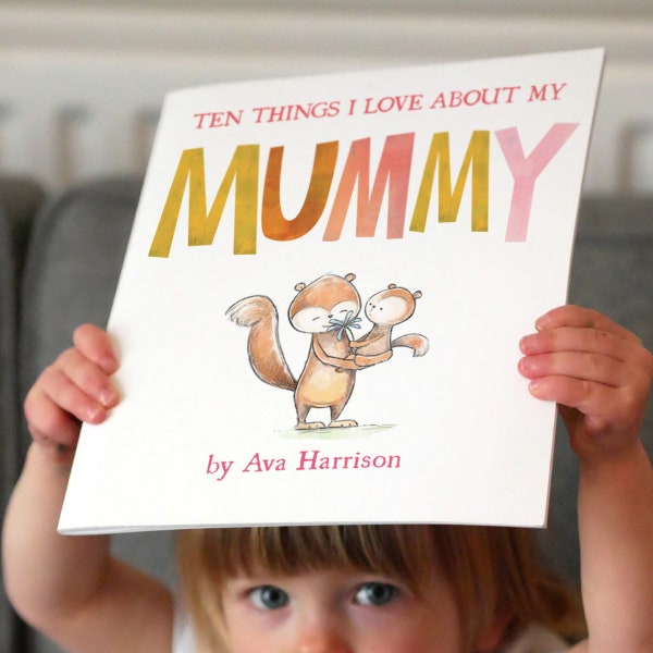 Reasons We Love Mommy - Personalised Softcover Book, Unique Mother's Day Gift, Read together children's story - 10 things we love about Mum