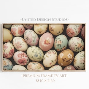 Easter FRAME TV Art, Spring Easter Egg Painting Screensaver, Spring Decor, Farmhouse Country Decorative Floral Eggs TV Image