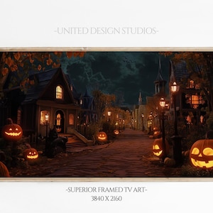 May include: A digital painting of a spooky Halloween town with glowing jack-o'-lanterns lining the street. The houses are dark and mysterious, with lit windows and cobblestone streets. The sky is dark and stormy, with a few stars visible. The text "UNITED DESIGN STUDIOS" is at the top of the image, and the text "SUPERIOR FRAMED TV ART - 3840 X 2160" is at the bottom.
