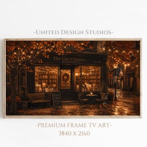 May include: A rectangular digital art print for a television screen depicting a bookstore storefront named The Last Chapter Booksellers at night. The scene features warm glowing string lights, autumn trees, a wooden bench, and a small table.