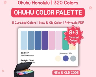 Ohuhu Color Palette for 320 Markers | New & Old Code | Colorful Theme| Printable PDF
