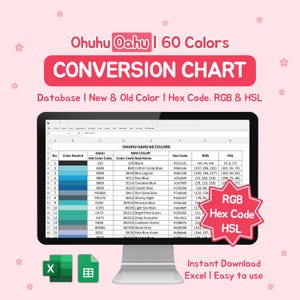 Pode incluir: Um monitor de computador exibe uma tabela de conversão de cores com códigos de cores, valores RGB e HSL. A tabela é intitulada "Ohuhu Oahu 60 Colors Conversion Chart". A imagem inclui ícones do Excel e o texto "Instant Download Excel | Easy to use."